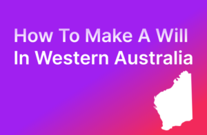 How to Make a Will in WA